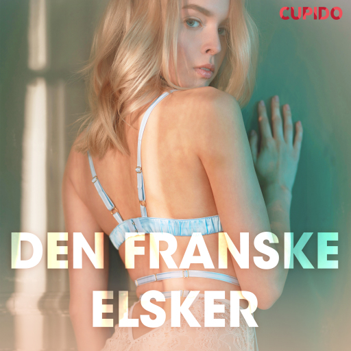 Den franske elsker – erotiske noveller