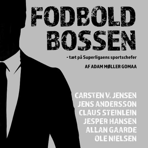 Fodboldbossen – tæt på Superligaens sportschefer