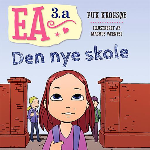 Ea 3.a – Den nye skole