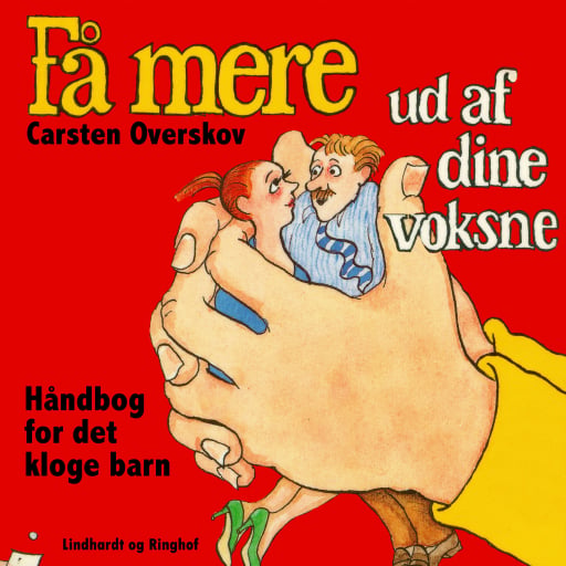 Få mere ud af dine voksne