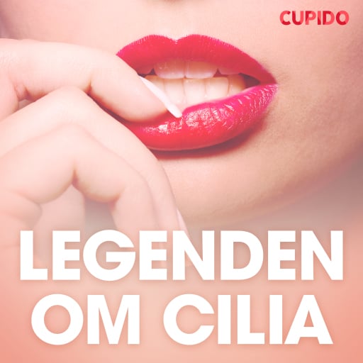 Legenden om Cilia – erotiske noveller