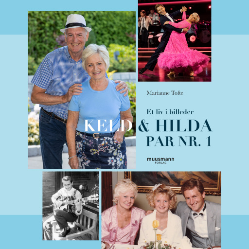 Et liv i billeder – Keld og Hilda Par nr. 1