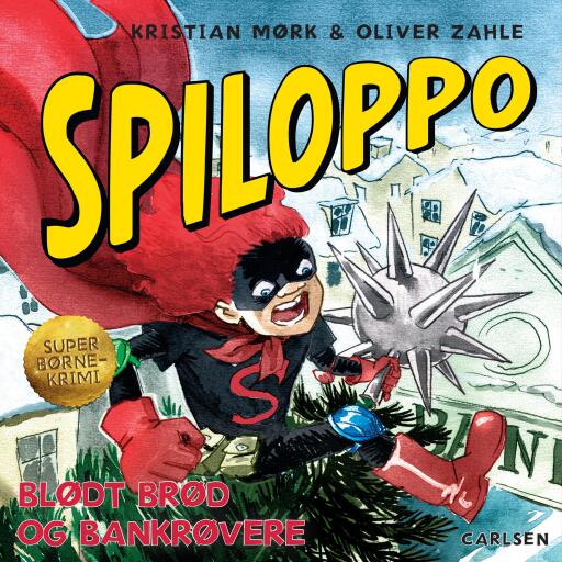 Spiloppo (3) – Blødt brød og bankrøvere
