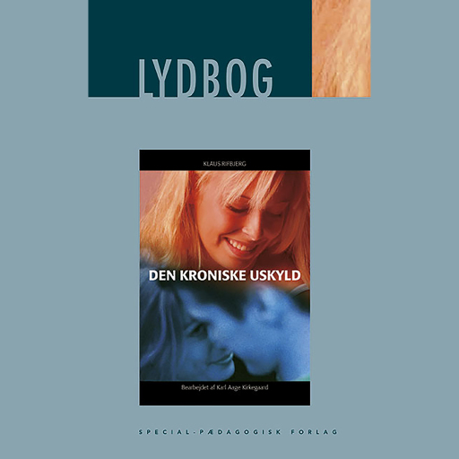 Den kroniske uskyld – Læsebearbejdet