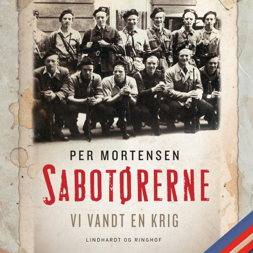 Sabotørerne. Vi vandt en krig