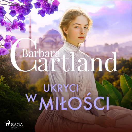 Ukryci w miłości – Ponadczasowe historie miłosne Barbary Cartland