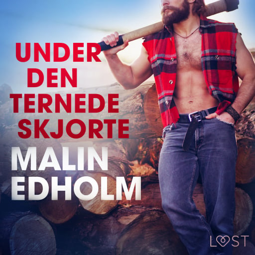 Under den ternede skjorte – Erotisk novelle
