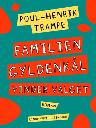 Familien Gyldenkål vinder valget