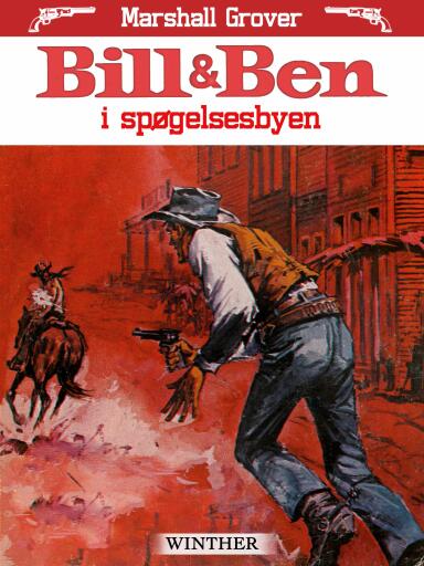 Bill og Ben i spøgelsesbyen