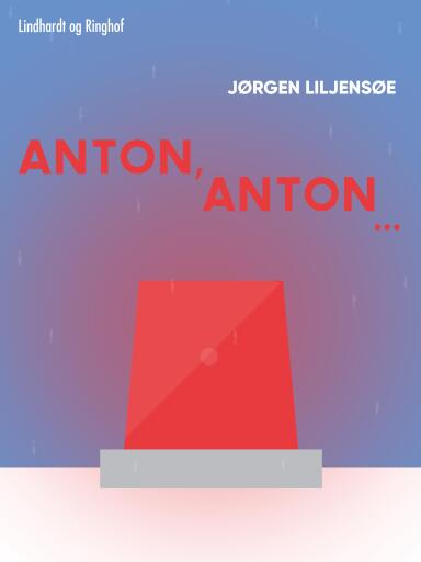 Anton, Anton...