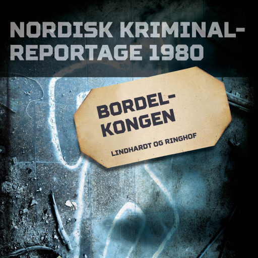 Portada del audiolibro «Bordelkongen», de Diverse