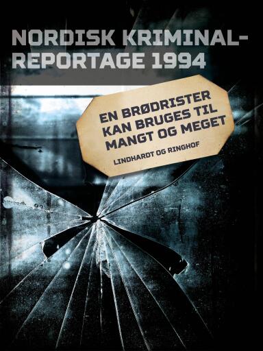 En brødrister kan bruges til mangt og meget