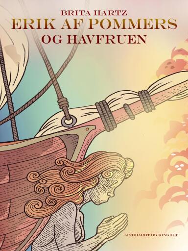Erik af Pommern – og havfruen
