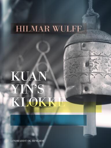 Kuan Yin's klokke