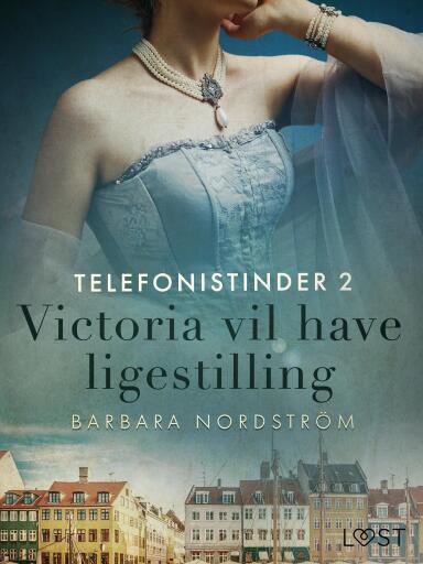Telefonistinder 2: Victoria vil have ligestilling – historisk erotik