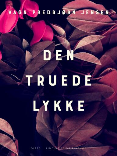 Den truede lykke
