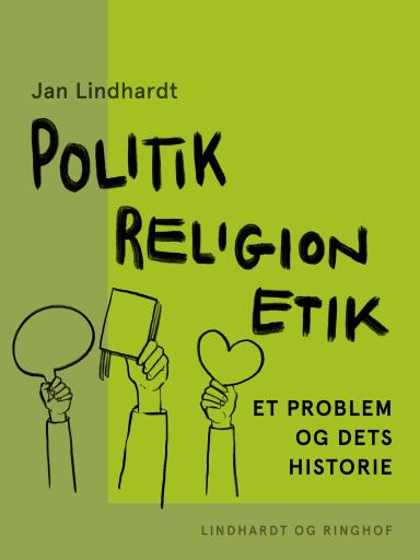 Politik – religion – etik