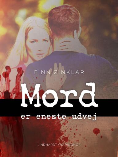 Mord er eneste udvej