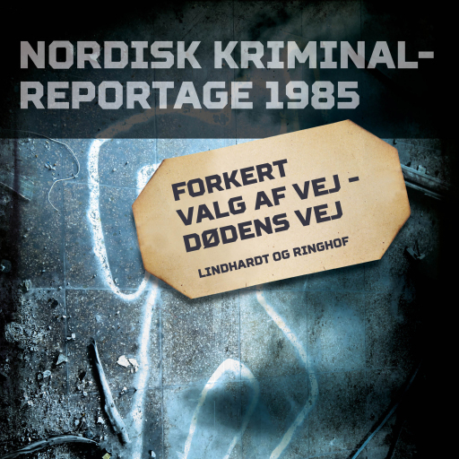Portada del audiolibro «Forkert valg af vej – dødens vej», de Diverse