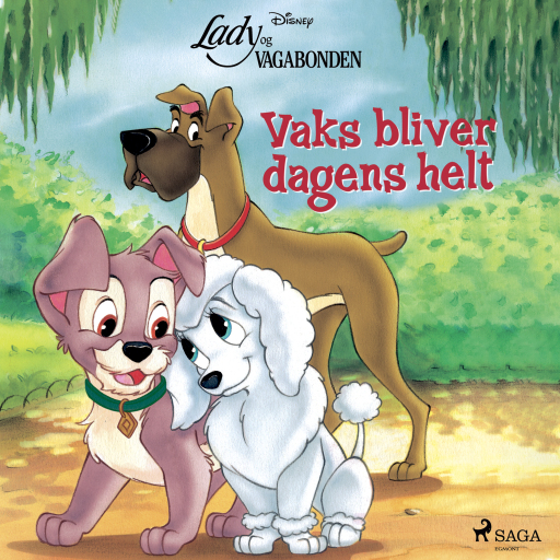 Lady og Vagabonden – Vaks bliver dagens helt