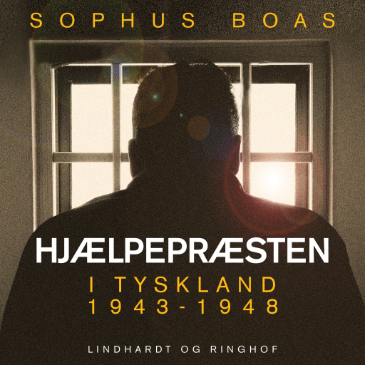 Hjælpepræsten. I Tyskland 1943–1948