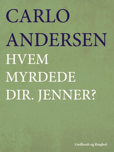 Hvem myrdede dir. Jenner?