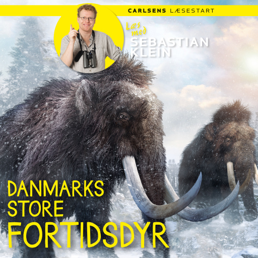 Læs med Sebastian Klein – Danmarks store fortidsdyr