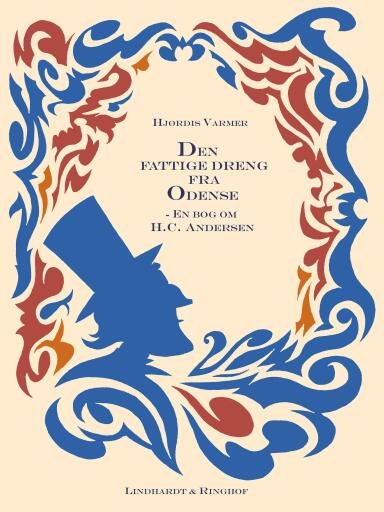 Den fattige dreng fra Odense – en bog om H.C. Andersen