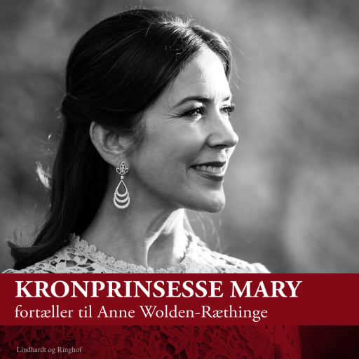 Kronprinsesse Mary fortæller til Anne Wolden–Ræthinge