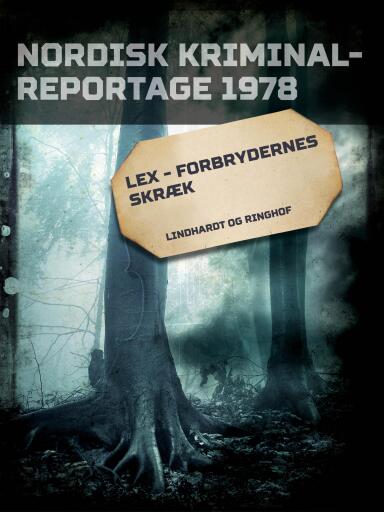 Lex – forbrydernes skræk