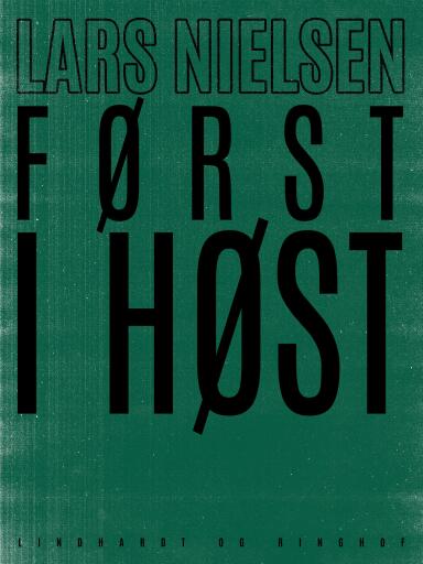 Først i høst