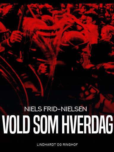 Vold som hverdag