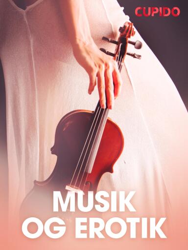 Portada del libro «Musik og erotik – erotiske noveller»