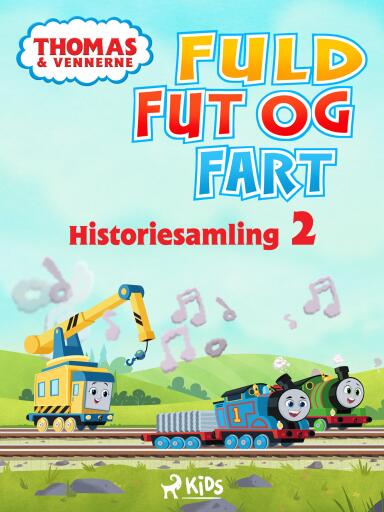 Thomas og vennerne – Fuld fut og fart – Historiesamling 2