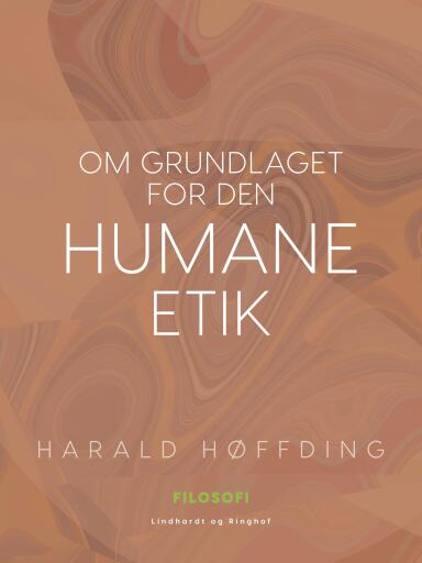 Om grundlaget for den humane etik