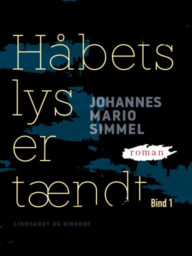 Håbets lys er tændt – Bind 1