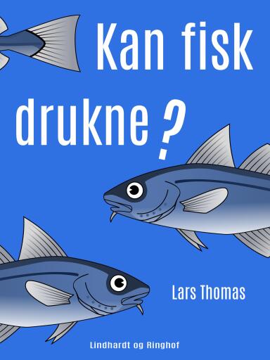 Kan fisk drukne?