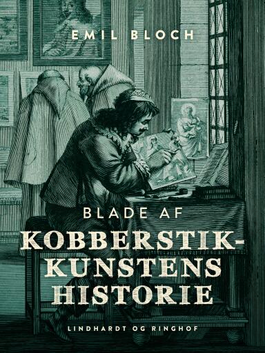 Blade af kobberstikkunstens historie