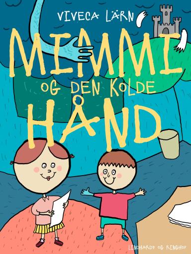 Mimmi og den kolde hånd