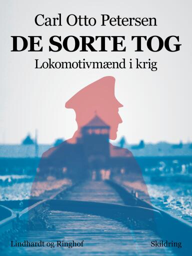 De sorte tog. Lokomotivmænd i krig