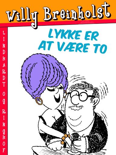 Lykke er at være to