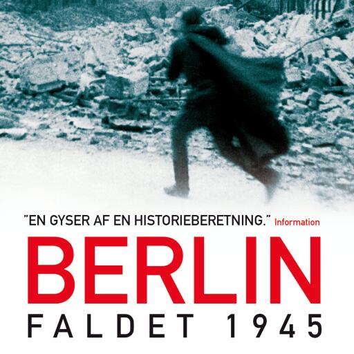 Berlin – Faldet, 1945
