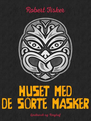 Huset med de sorte masker