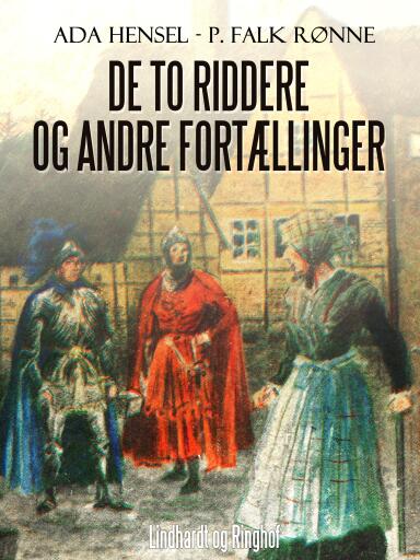 De to riddere og andre fortællinger