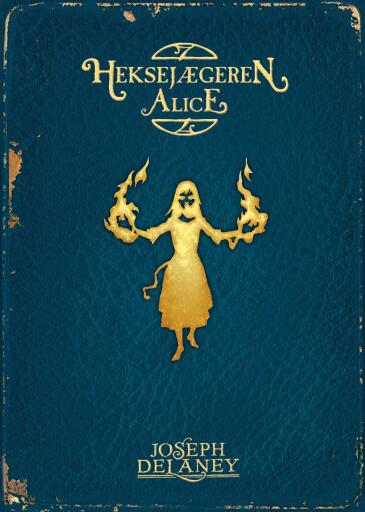 Heksejægeren (12) - Alice