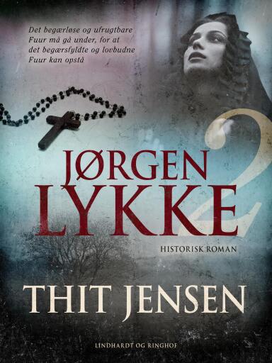 Jørgen Lykke. Bind 2