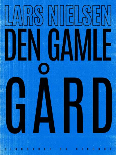 Den gamle gård