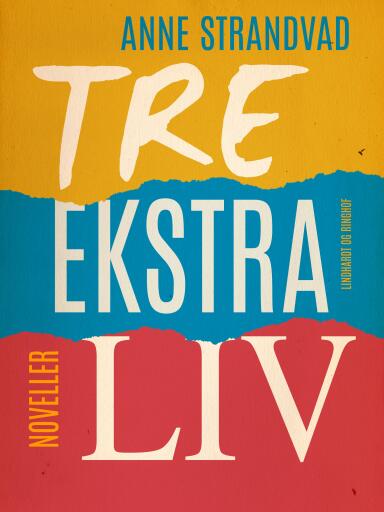 Tre ekstra liv
