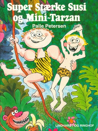 Super Stærke Susi og Mini–Tarzan