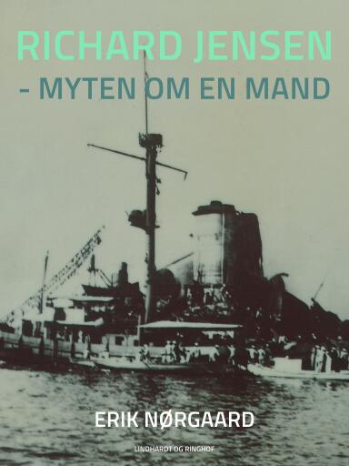 Richard Jensen – myten om en mand